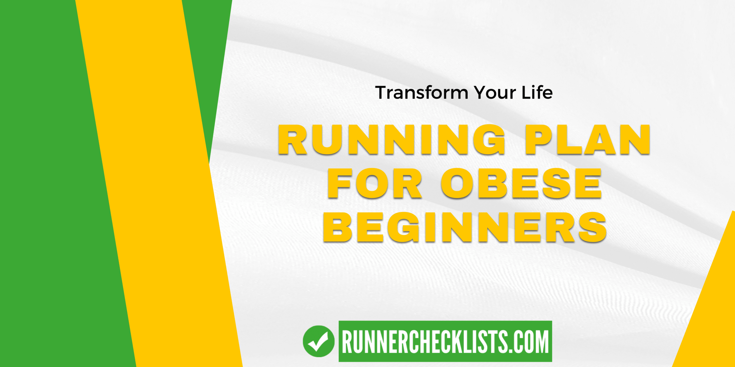 The Ultimate Running for Overweight Beginners Program A Step by