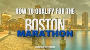 How to Qualify for the Boston Marathon